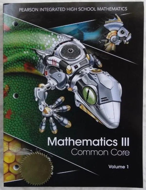 USED Book - Pearson Integrated High School Mathematics - Mathematics III Common Core Volume 1 (Paperback)