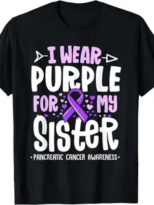 Men's & Women's Purple Pancreatic Cancer Awareness T-Shirt - I Wear Purple for My Sister Slogan Unisex Short Sleeve Tee with Ribbon Logo & Pancreatic Cancer Symbol Casual Advocacy Gift for Patients & Survivors