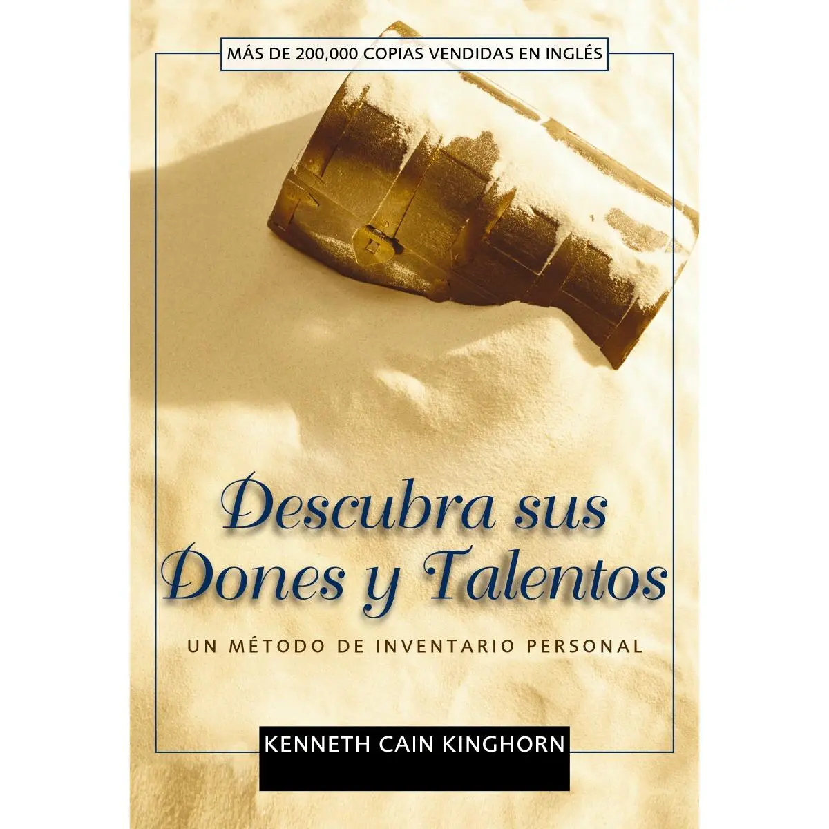 Descubra sus dones y talentos: Un método de inventario personal