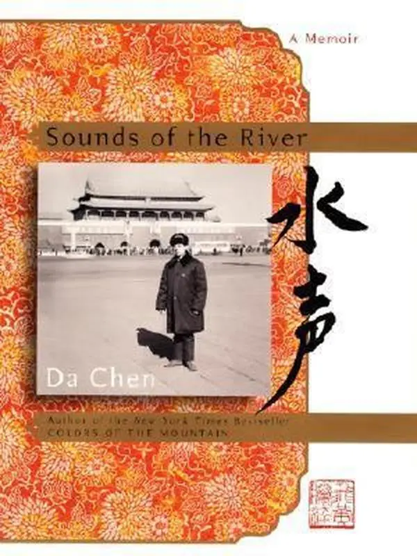 USED-Sounds of the River: A Memoir by Da Chen (Hardcover)