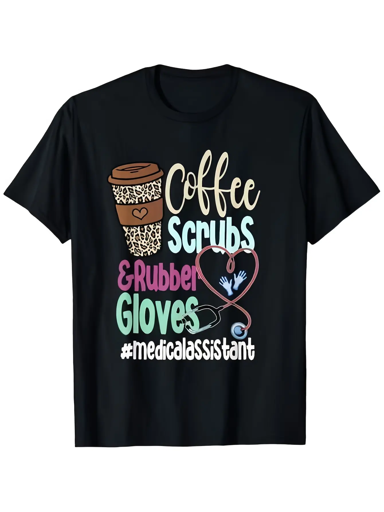 Medical Assistant Themed T-Shirt - Black Crew Neck Short Sleeve with Coffee Scrubs & Rubber Gloves Print # MA # CNA # CMA Design Unisex Soft Breathable Scrubs for Healthcare Professionals Sizes S-3XL Machine Washable