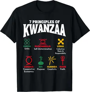 7 Principles Of Kwanzaa African American Pride Men Women T-Shirt