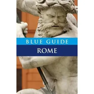 USED-Blue Guide Rome: Tenth Edition (Travel Series) by Alta Macadam (Paperback)