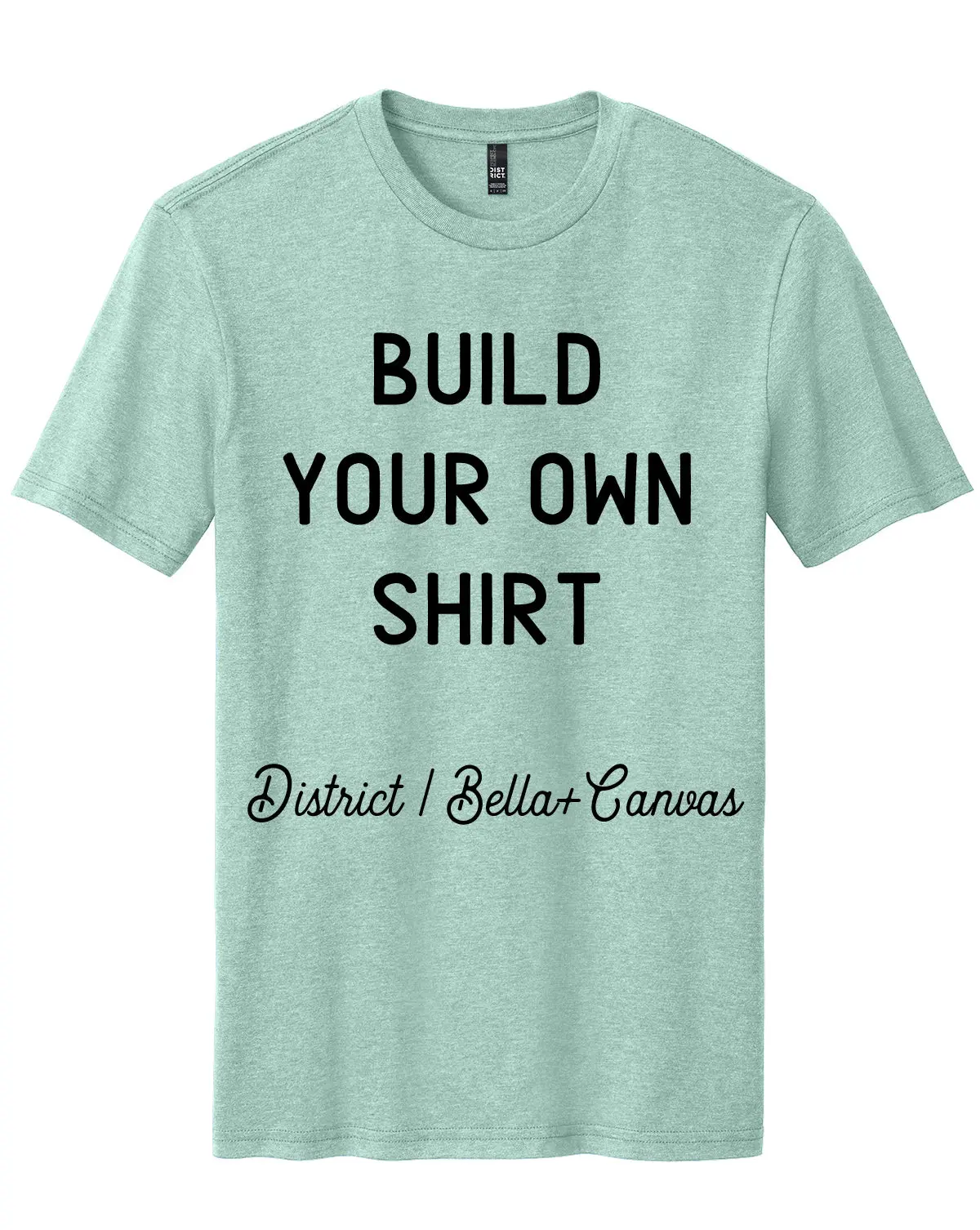 LIVE: Build Your Own Unisex Shirt