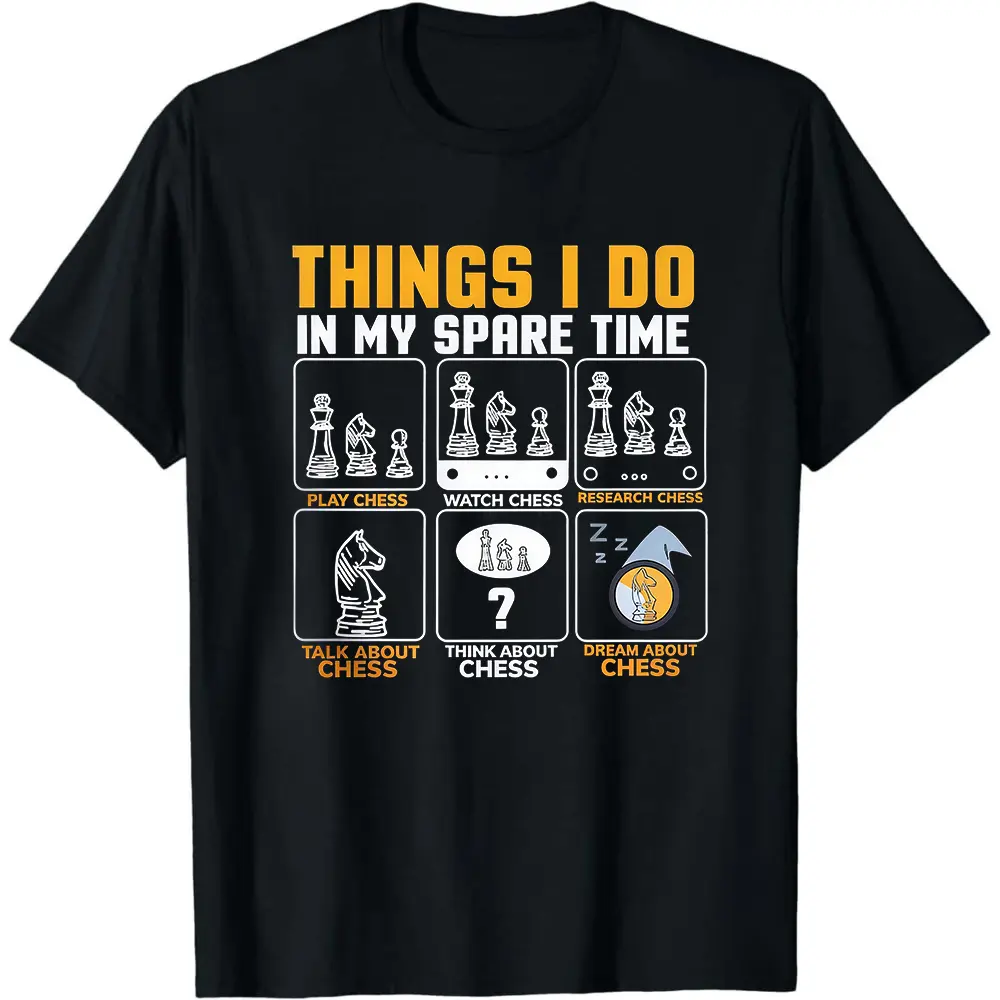 Things I Do In My Spare Time Chess T-Shirt, Funny Chess Shirt, Chess Player Gift, Chess Lover TShirt, Chess Tourmament Shirt,