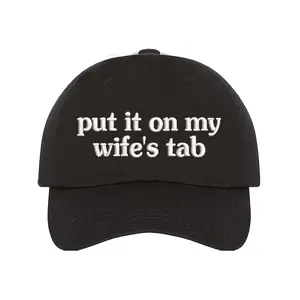 Put It On My Wife's Tab Embroidered Baseball Hat – Playful, Bold, and Unapologetically Funny - Put It On My Wife's Tab Baseball Cap - Gift for Mothers Day - Baseball Hat for Mothers Day