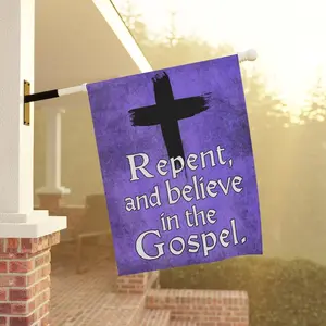 Ash Wednesday Garden & House flag, Lent, Cross, Repent and believe in the Gospel, Traditional, Catholic, Christian