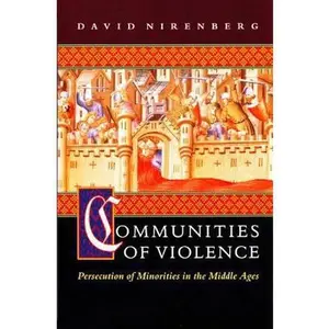 USED-Communities of Violence by David Nirenberg (Paperback)