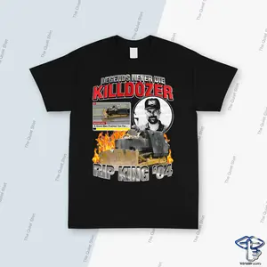 Legends Never Die Killdozer T-shirt, Parody Shirt