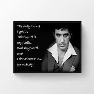 Scarface Tony Montana Quote Movie Poster Unframed Fine Art Photography,Art  Poster Wall Decor,  Art Home Handmade