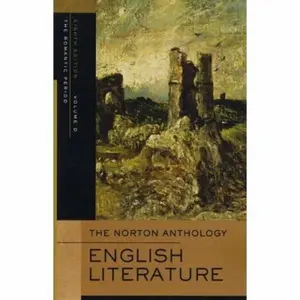 USED-The Norton Anthology of English Literature: Romantic by Abrams, M. H. (Paperback)