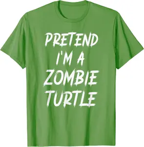 Pretend I'm A Zombie Turtle Funny Turtles Halloween Costume T-Shirt - Albertjasso Shop 85B0C8M77F6P