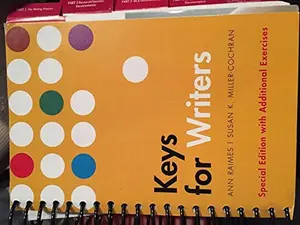 USED-Keys for Writers. Special Edition with additional exercises by Susan K. Miller-Cochran Ann Raimes (Unknown)