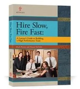 USED Book - Hire Slow, Fire Fast A Lawyer's Guide to Building a High Performance Team by MARK POWERS & SHAWN MCNALIS (Paperback)