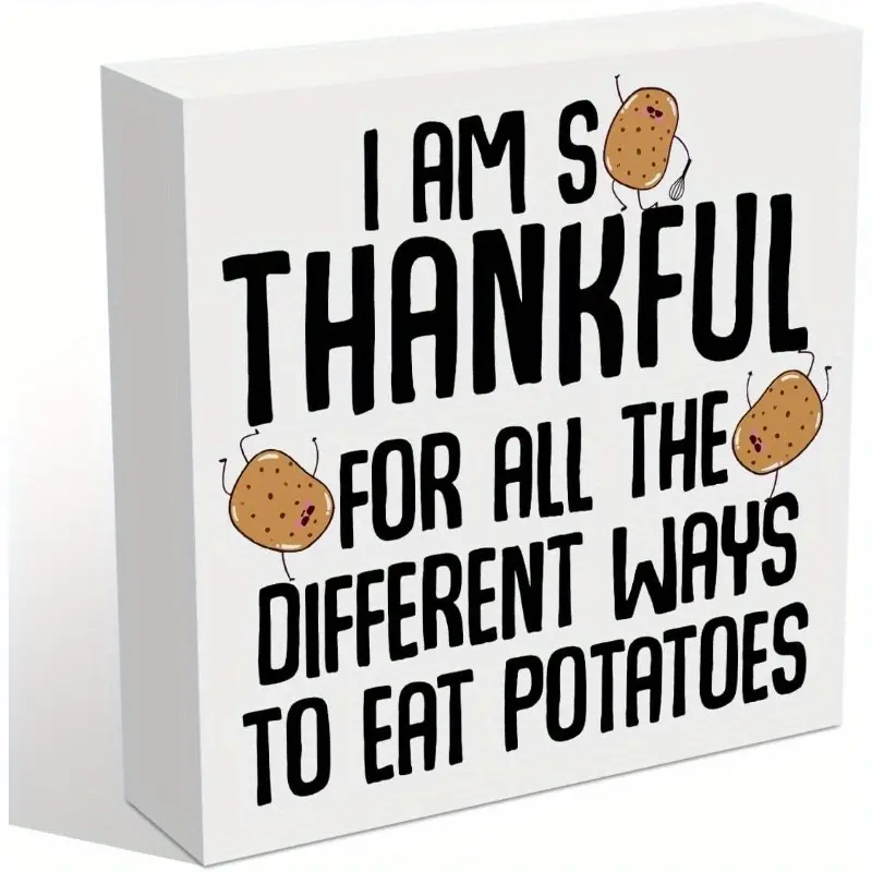 I Am So Thankful Funny Office Desk Decor Wooden Box Decorative Signs, Desk Decorations for Kitchen Home Cubicle Desktop Shelf, Funny Wood Block Sign for Women Men Friends Potato Lover, 5x5 inch