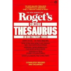 USED-The New American Roget's College Thesaurus in Dictionary Form by Moorhead, Philip (Paperback)