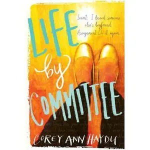 USED-Life by Committee by Haydu, Corey Ann (Hardcover)