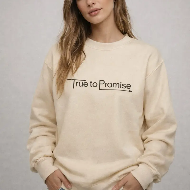 True to Promise Essential Sweatshirt Soft Cream MinimalistStyle Streetwear Authentic Reliable Everyday Wear Versatile Use CleanAesthetic PremiumApparel Sand-Colored Crewneck Unisex Design