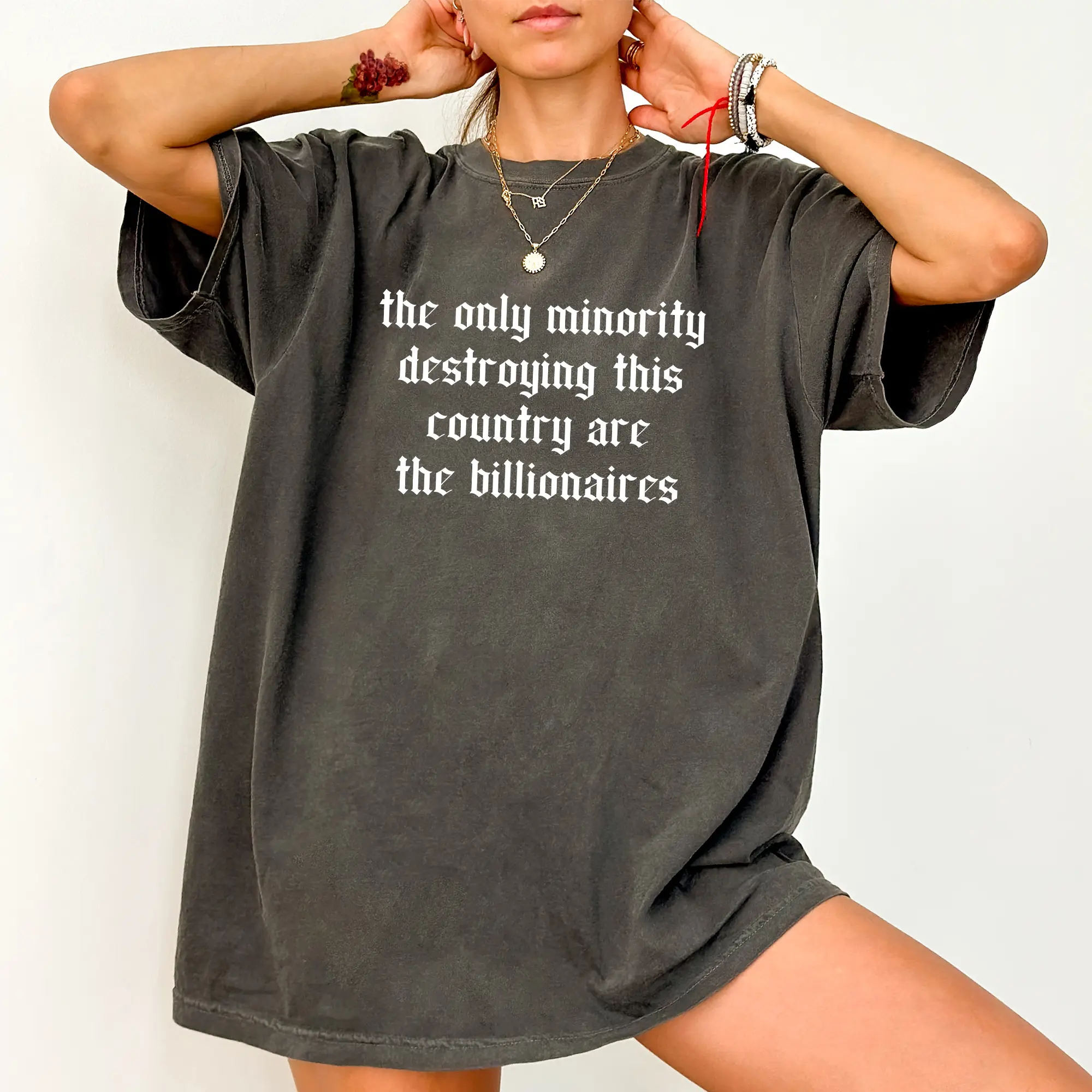 The Only Minority Destroying This Country Are The Billionaires Comfort Colors Shirt, Tax The Rich T-shirt, Sarcastic Billionaire Graphic Tee