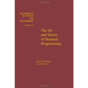 USED Book - The art and theory of dynamic programming, Volume 130 (Mathematics in Science and Engineering) by Stuart E. Dreyfus (Hardcover) - english