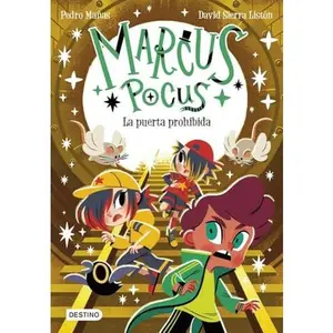 USED-Marcus Pocus 6. La puerta prohibida by Pedro Mañas (Paperback)