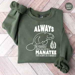 Manatee Sweatshirt, Manatee Awareness Month Hoodie, Seaworld Long Sleeve Tees, Ocean Animal Gift, Sea World Gift, Manatee Support Sweatshirt Unisex Graphic T-shirt Sweartshirt Hoodie