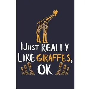 USED-I Just Really Like Giraffes, Ok: Giraffe Notebooks and Journals Giraffe Gifts - Blank Lined Journal Notebook Planner by Emelia, Eve (Paperback)