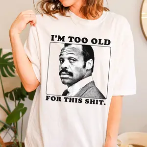 Vintage I'm Too Old For This Shit Vintage Danny Glover Lethal Weapon shirt
