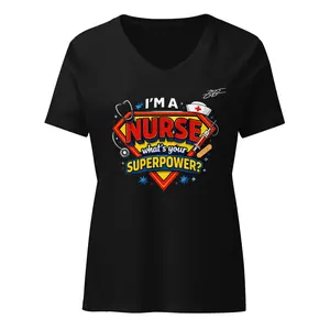 "I'm a NURSE, what's your superpower" Women’s relaxed v-neck t-shirt