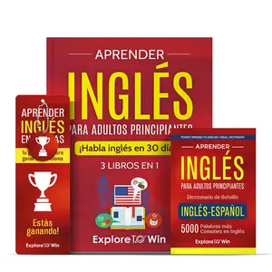 Aprender inglés para adultos principiantes: 3 libros en 1 + Diccionario de bolsillo inglés-español: ¡Habla inglés en 30 días!