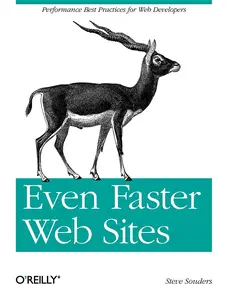 USED-Even Faster Web Sites: Performance Best Practices for Web Developers by Souders, Steve (Paperback)