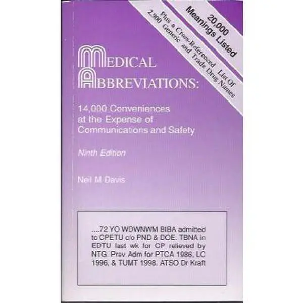 USED Book - Medical Abbreviations: 14,000 Conveniences at the Expense of Communications and Safety by Neil M. Davis (Paperback) - english