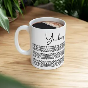 [Sale Up To 40% + Freeship] "You Keep Me Sane" Coffee Mug, Gift for Work Bestie, Funny Coffee Mug, Unique Gift Idea, Modern Coffee Lover Gift