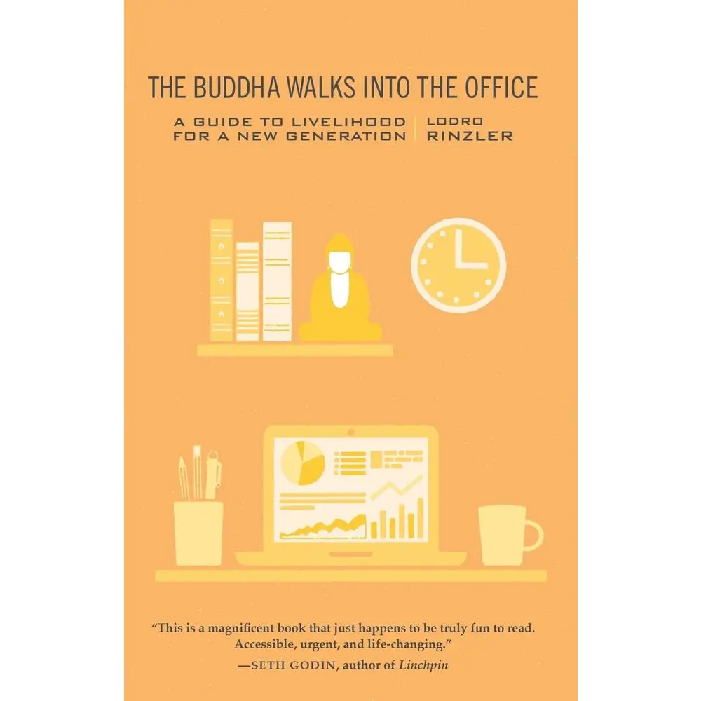 USED Book - The Buddha Walks Into the Office: A Guide to Livelihood for a New Generation by Rinzler, Lodro (Paperback) - english