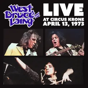 West, Bruce & Laing - Live at Circus Krone, Frankfurt, Germany - April 13, 1973 - Clear Frosted Glass with Silver Swirl  [VINYL RECORD - LP] Clear Vinyl, Gatefold LP Jacket, Rmst