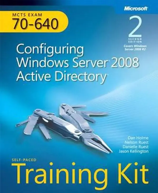 USED-Self-Paced Training Kit (Exam 70-640): Configuring Windows Server 2008 Active Directory by Dan Holme (Paperback)