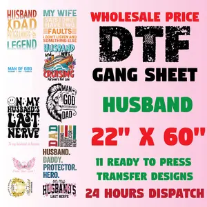 Husband DTF Transfer Gang Sheet 22x60 – Ready to Press Funny Husband Theme Premade Direct to Film Heat Transfer for Shirts