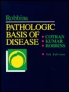 USED-Robbins Pathologic Basis of Disease by Ramzi S. Cotran (Hardcover)