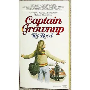 USED-Captain Grownup by Kit Reed (Unknown)