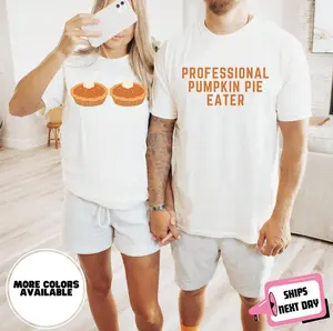 Comfort Color Funny Thanksgiving Couple Shirts, Pumpkin Pie Matching Set, Professional Pumpkin Pie Eater Tee, Cute Fall Couples Outfit, Friendsgiving Matching Tops, Funny Turkey Day Tee