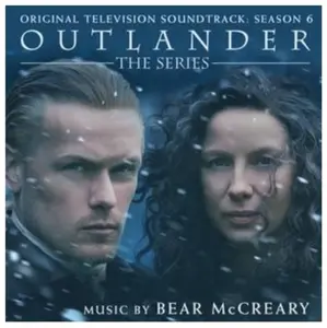 Bear McCreary - Outlander: Season 6 (TV Original Soundtrack)  [COMPACT DISC - CD]