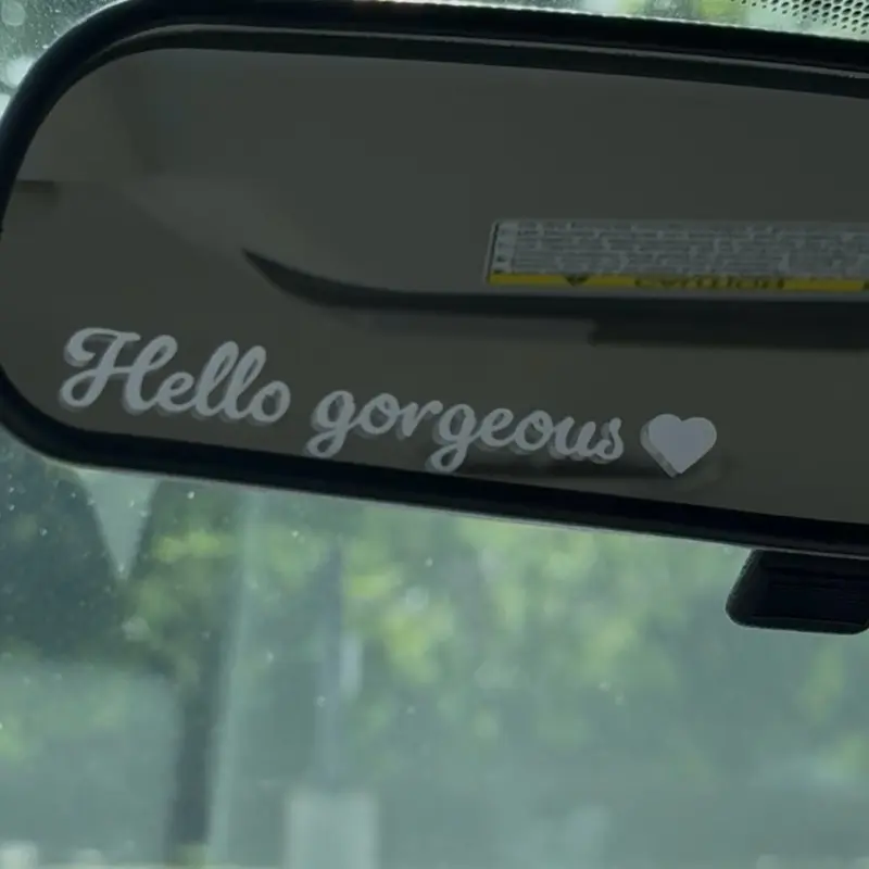 Hello gorgeous Vinyl Decal - High-Quality Weather-Resistant Decal for Mirrors, inspirational decals for mirrors - faith car
