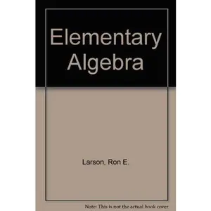 USED-Elementary Algebra by Larson, Ron (Hardcover)