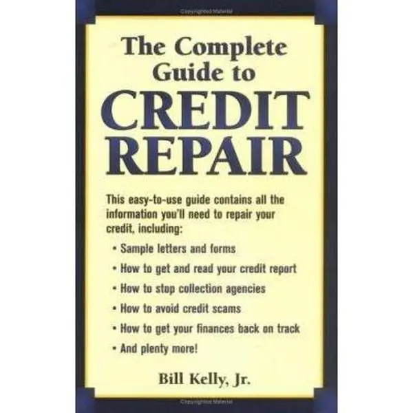 USED Book - The Complete Guide To Credit Repair by Bill Kelly (Paperback) - english