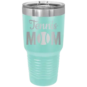 Mom Tennis2 30 oz Tumbler | Teal