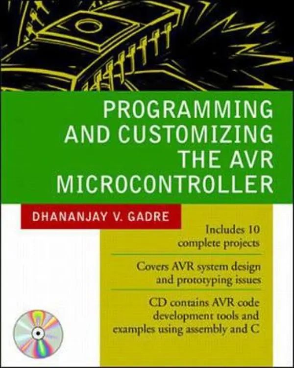 USED Book - Programming and Customizing the Avr Microcontroller [With CDROM] by Gadre, Dhananjay (Paperback) - english