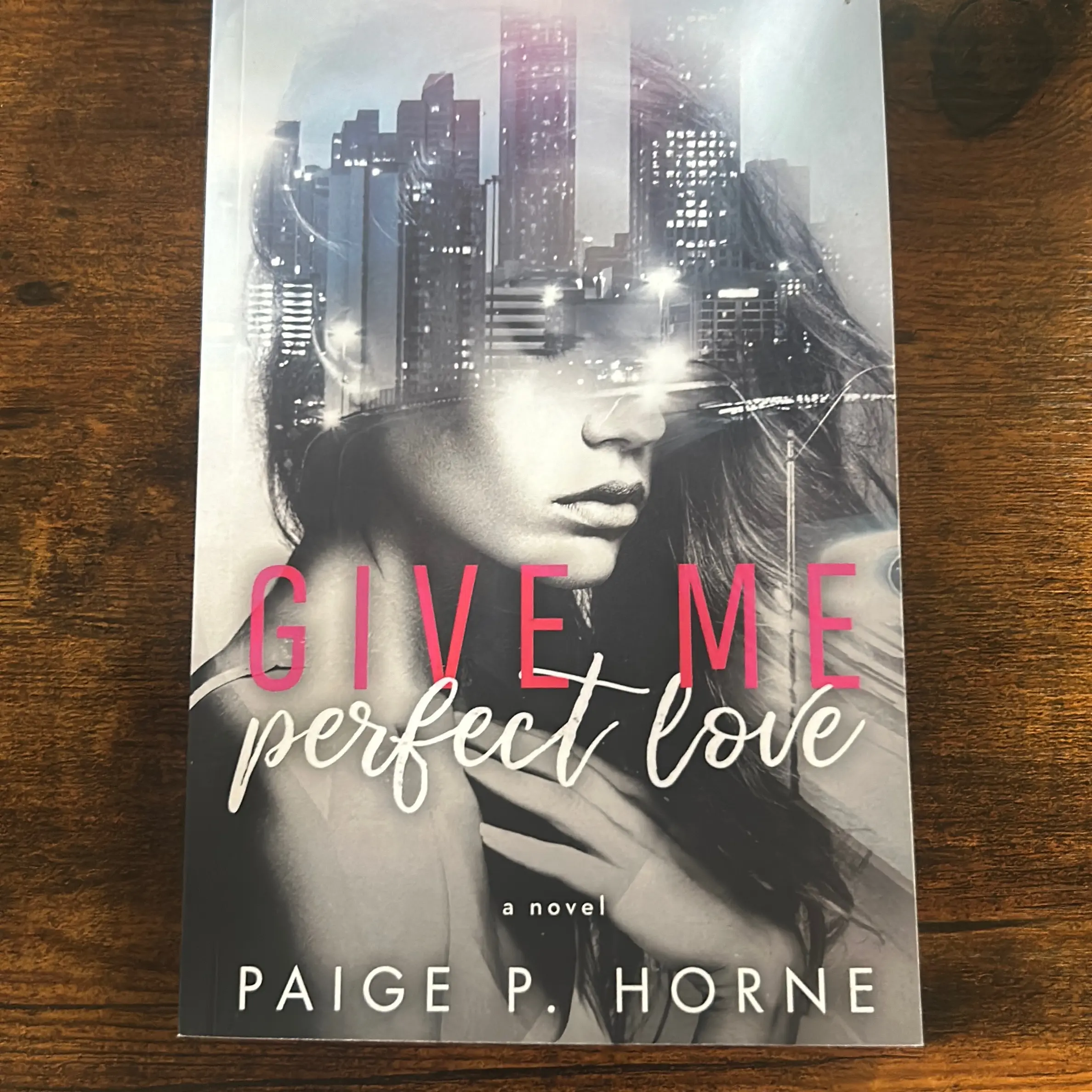 Give Me Perfect Love: A billionaire friends-to-lovers romance.