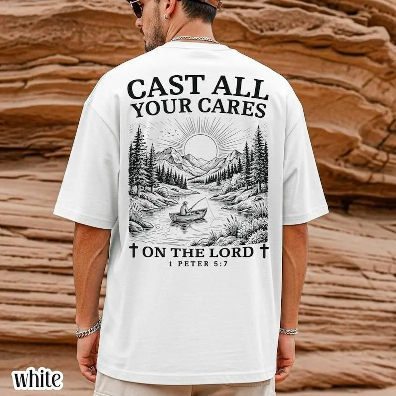 Mens Christian  Shirt Cast All Your Cares Lord 1 Peter 5:7 Nature River Fishing Boat Tee Faith Bible Verse Religious T-Shirt