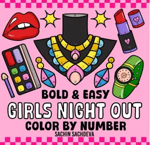Girls Night Out Color by Number: Fashion Coloring Book for Kids and Adults, Bold and Easy, Big and Simple Designs for Fun and Relaxation (Bold & Easy Color by Number Coloring Book) Paperback – May 14, 2024