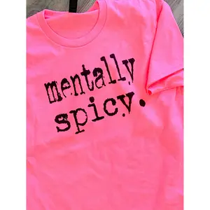 Mentally Spicy Graphic Tee